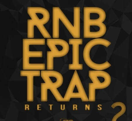Big Citi Loops RnB Epic Trap Returns 2 WAV MiDi